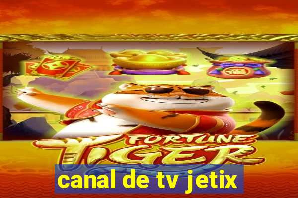 canal de tv jetix